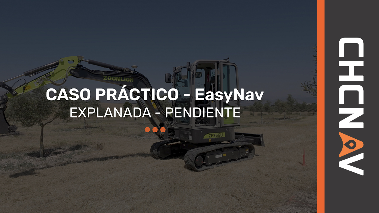 CASO PRÁCTICO 02 EasyNav - Explanada con una Pendiente - CHCNAV
