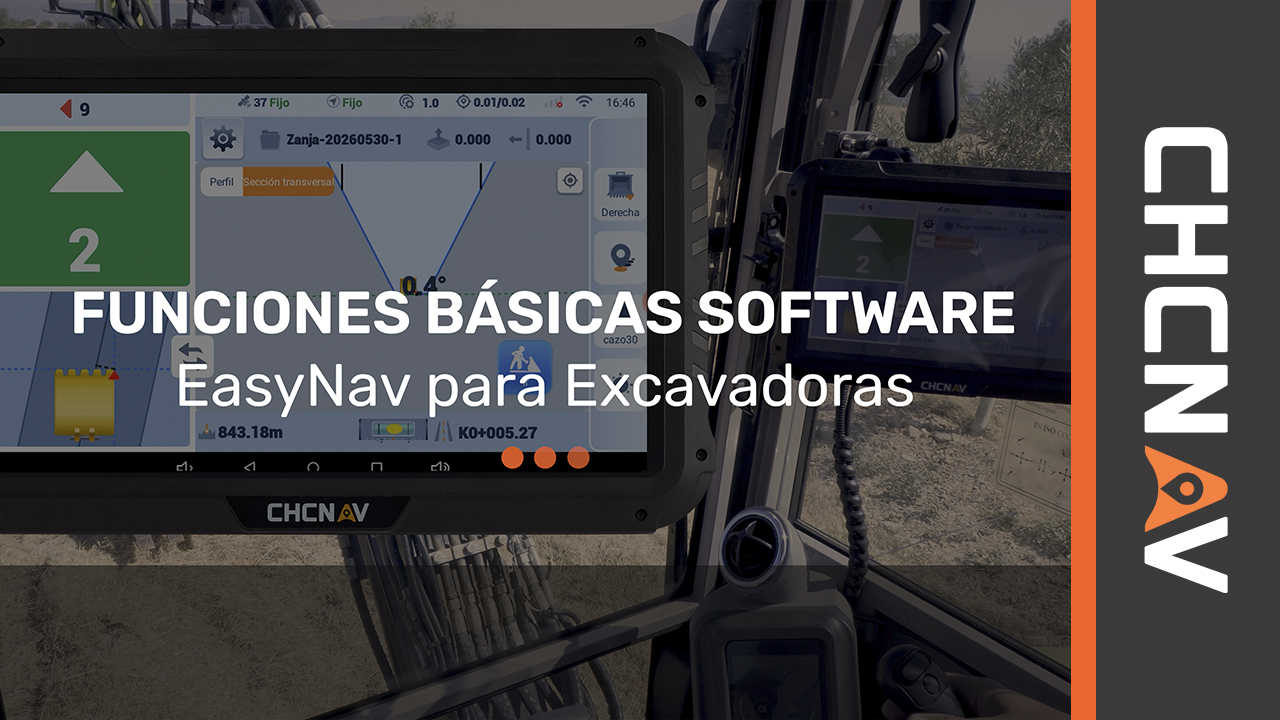 FUNCIONES BÁSICAS SOFTWARE - EasyNav - CHC